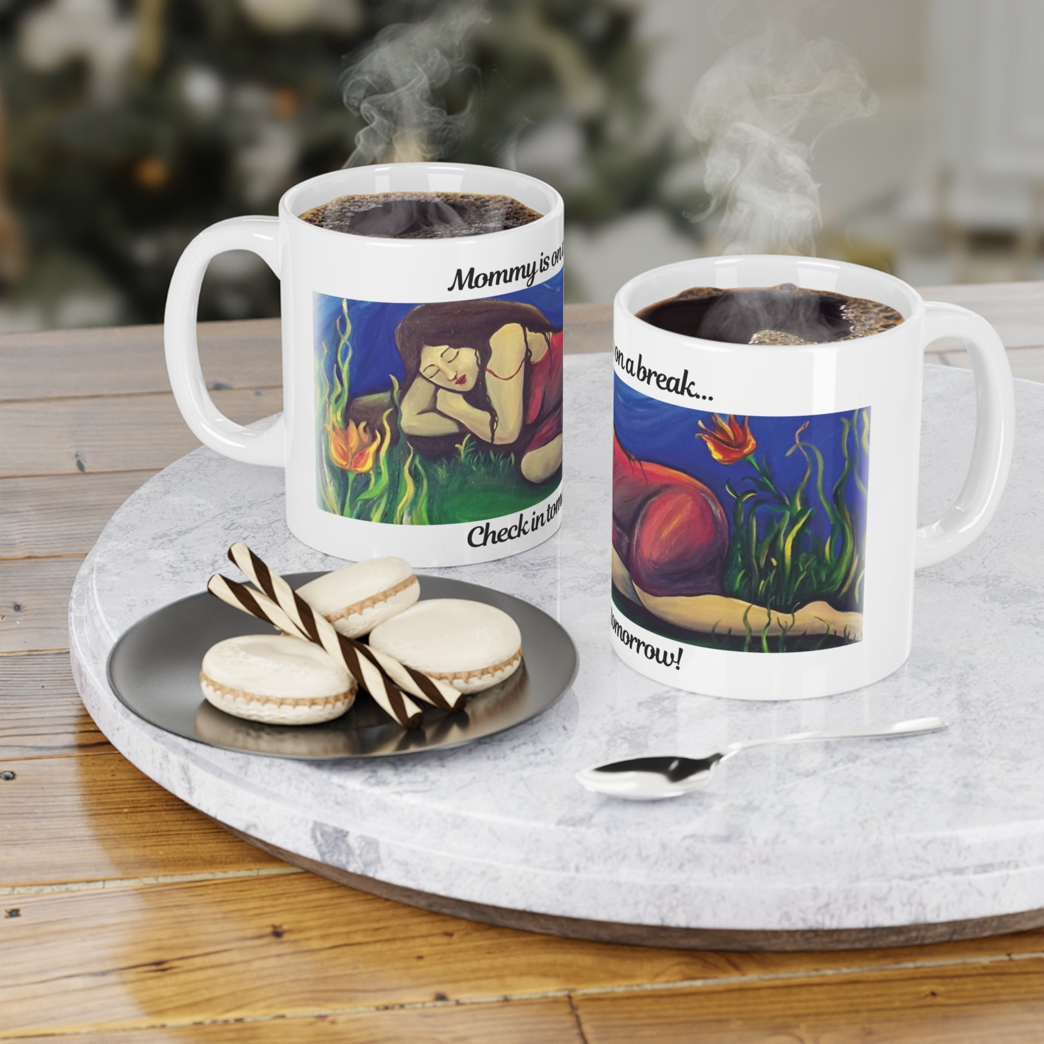 Restful Moments Ceramic Mug - "Mommy is on a break... Check in tomorrow!" - Perfect for Moms
